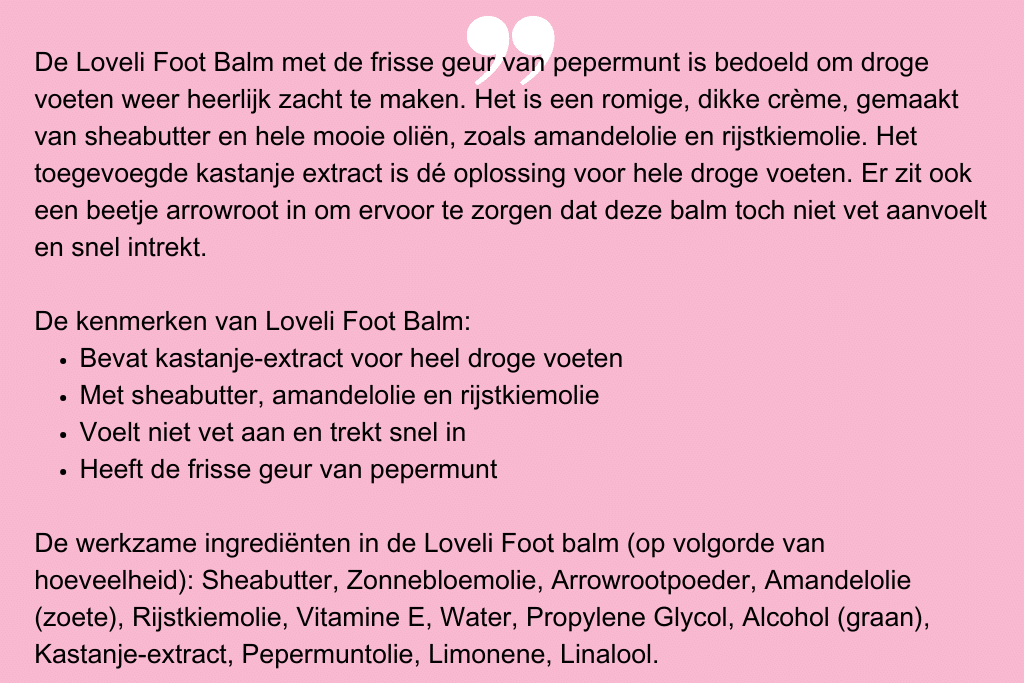 LOVELI Foot Balm en Foot Deo Review